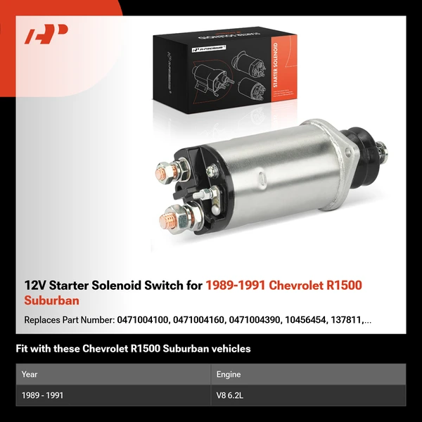 12V Starter Solenoid Switch for 1989-1991 Chevrolet R1500 Suburban