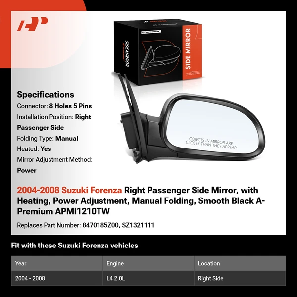 2004-2008 Suzuki Forenza Right Passenger Side Mirror, with Heating, Power Adjustment, Manual Folding, Smooth Black A-Premium APMI1210TW