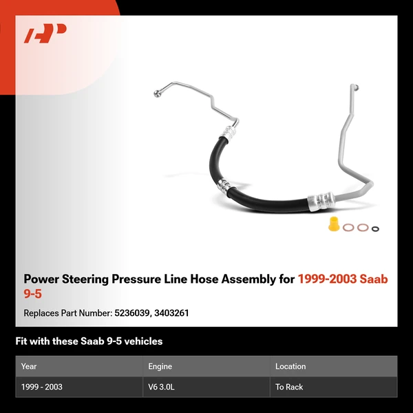 Power Steering Pressure Line Hose Assembly for 1999-2003 Saab 9-5