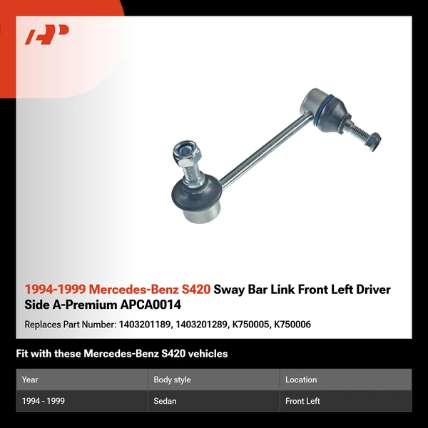 1994-1999 Mercedes-Benz S420 Sway Bar Link Front Left Driver Side A-Premium APCA0014