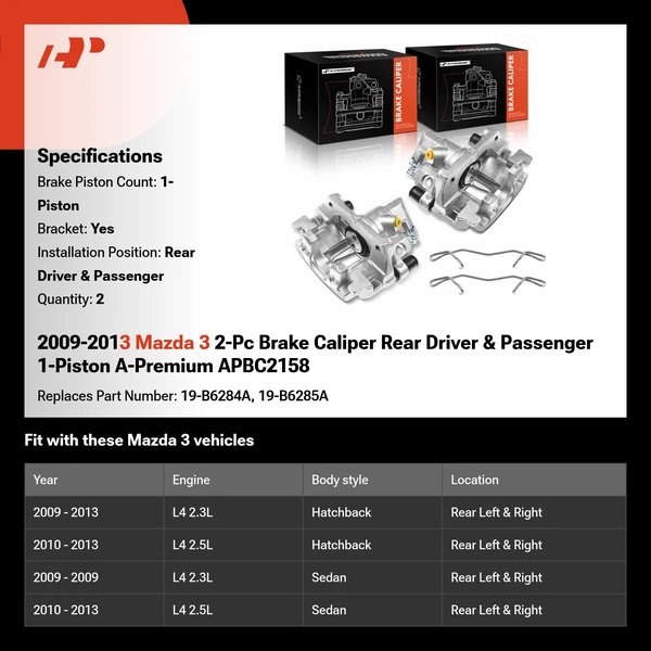 2009-2013 Mazda 3 2-Pc Brake Caliper Rear Driver & Passenger 1-Piston A-Premium APBC2158