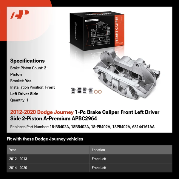 2012-2020 Dodge Journey 1-Pc Brake Caliper Front Left Driver Side 2-Piston A-Premium APBC2964