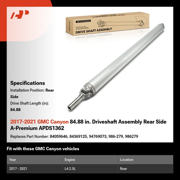2017-2021 GMC Canyon 84.88 in. Driveshaft Assembly Rear Side A-Premium APDS1362
