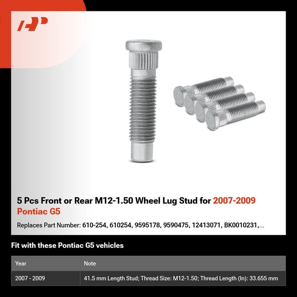 5 Pcs Front or Rear M12-1.50 Wheel Lug Stud for 2007-2009 Pontiac G5