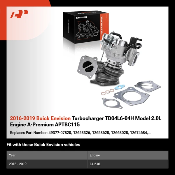 2016-2019 Buick Envision Turbocharger TD04L6-04H Model 2.0L Engine A-Premium APTBC115