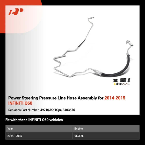 Power Steering Pressure Line Hose Assembly for 2014-2015 INFINITI Q60