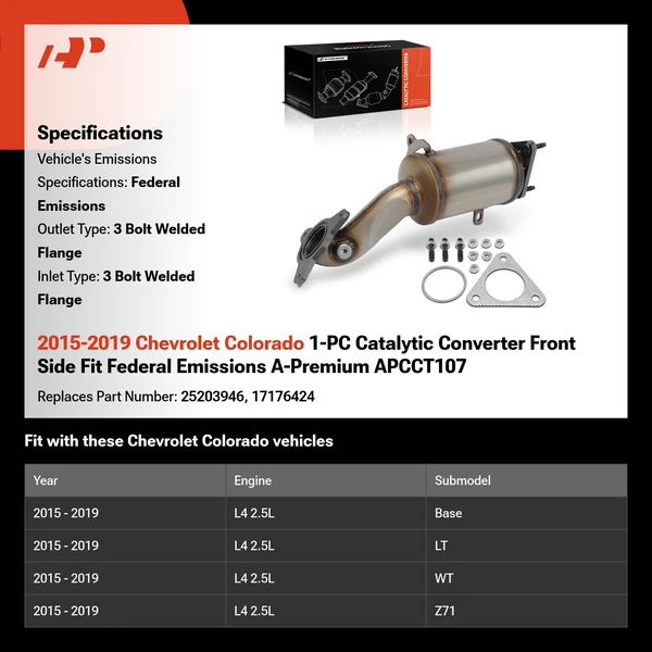 2015-2019 Chevrolet Colorado 1-PC Catalytic Converter Front Side Fit Federal Emissions A-Premium APCCT107