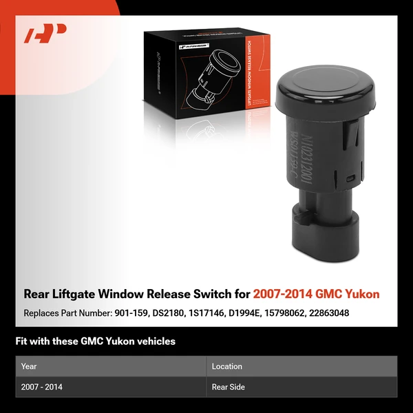 Rear Liftgate Window Release Switch for 2007-2014 GMC Yukon