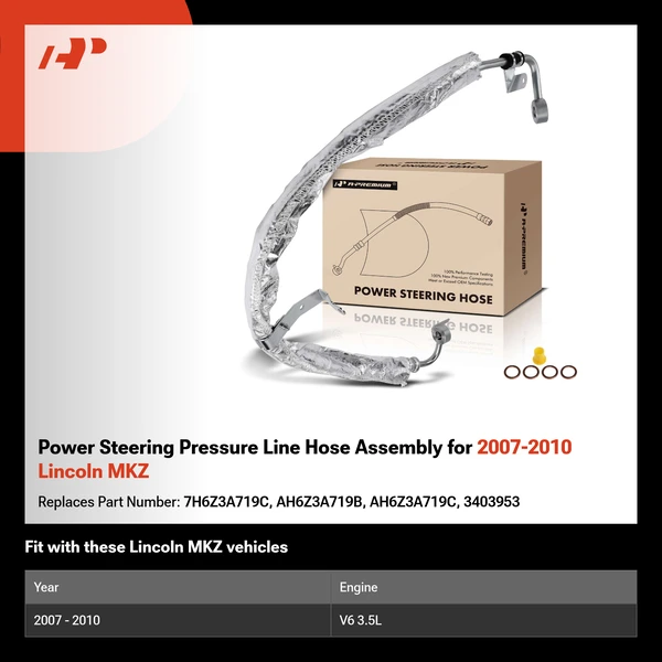 Power Steering Pressure Line Hose Assembly for 2007-2010 Lincoln MKZ