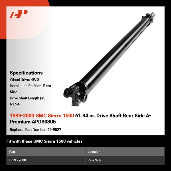 1999-2000 GMC Sierra 1500 61.94 in. Drive Shaft Rear Side A-Premium APDS0305