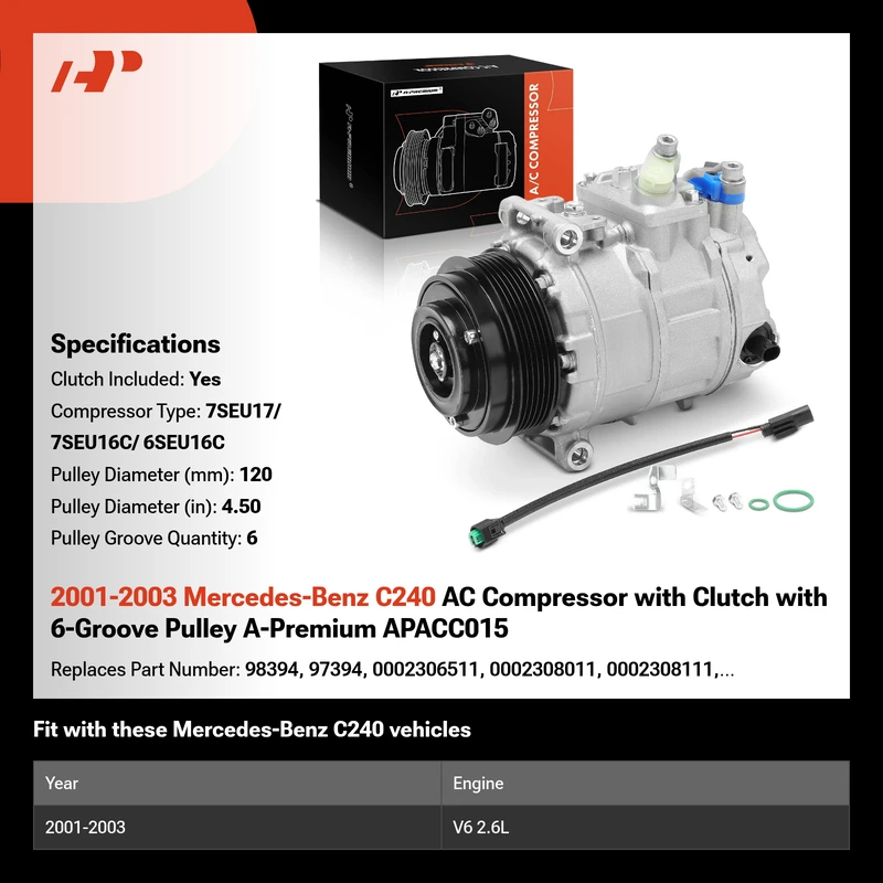 2001-2003 Mercedes-Benz C240 AC Compressor with Clutch with 6-Groove Pulley A-Premium APACC015