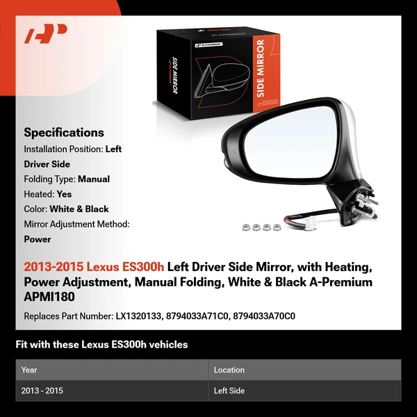 2013-2015 Lexus ES300h Left Driver Side Mirror, with Heating, Power Adjustment, Manual Folding, White & Black A-Premium APMI180