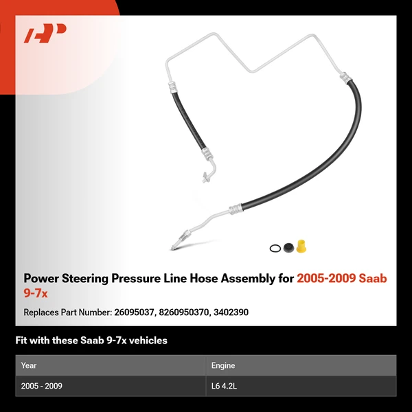Power Steering Pressure Line Hose Assembly for 2005-2009 Saab 9-7x
