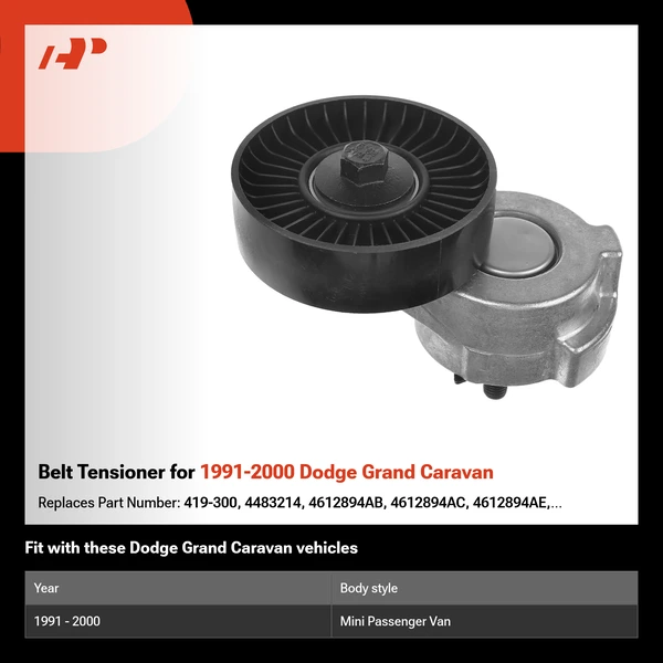 Belt Tensioner for 1991-2000 Dodge Grand Caravan
