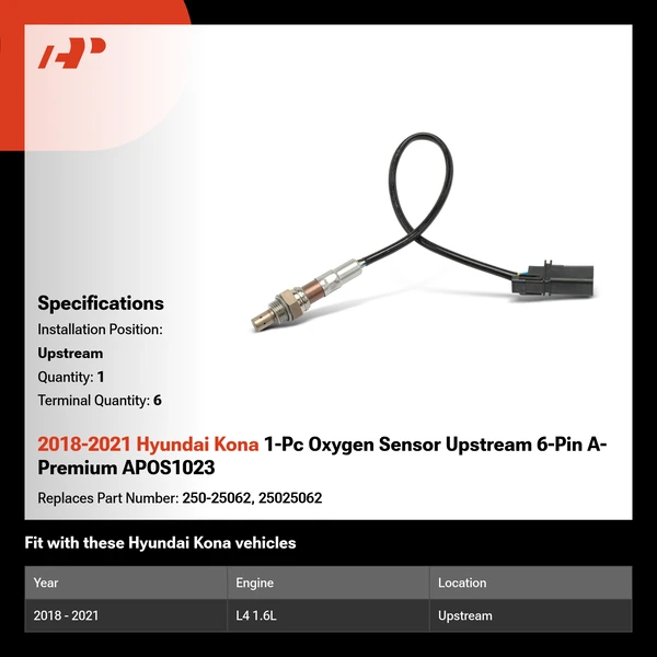 2018-2021 Hyundai Kona 1-Pc Oxygen Sensor Upstream 6-Pin A-Premium APOS1023