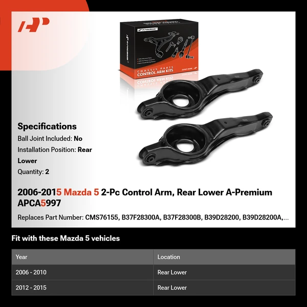 2006-2015 Mazda 5 2-Pc Control Arm, Rear Lower A-Premium APCA5997