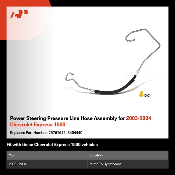 Power Steering Pressure Line Hose Assembly for 2003-2004 Chevrolet Express 1500