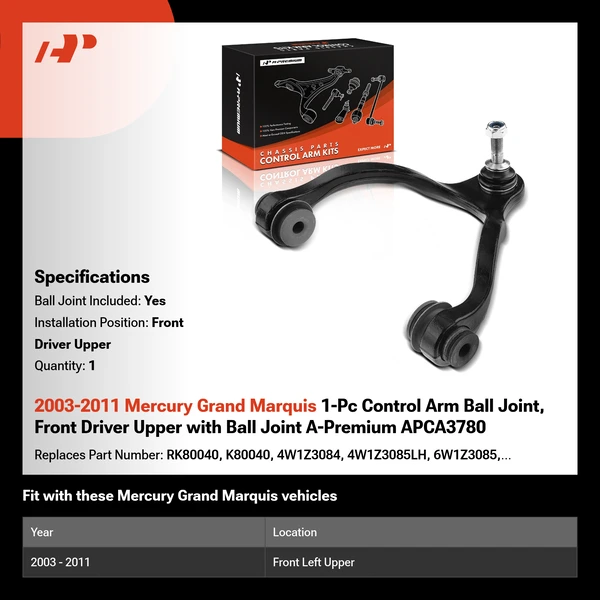2003-2011 Mercury Grand Marquis 1-Pc Control Arm Ball Joint, Front Driver Upper with Ball Joint A-Premium APCA3780