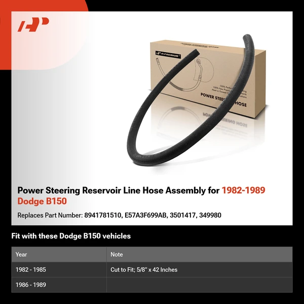Power Steering Reservoir Line Hose Assembly for 1982-1989 Dodge B150