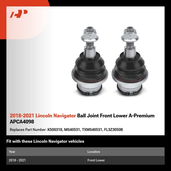 2018-2021 Lincoln Navigator Ball Joint Front Lower A-Premium APCA4098