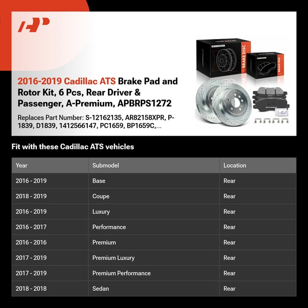 2016-2019 Cadillac ATS Brake Pad and Rotor Kit, 6 Pcs, Rear Driver & Passenger, A-Premium, APBRPS1272