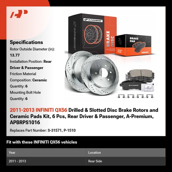 2011-2013 INFINITI QX56 Drilled & Slotted Disc Brake Rotors and Ceramic Pads Kit, 6 Pcs, Rear Driver & Passenger, A-Premium, APBRPS1016