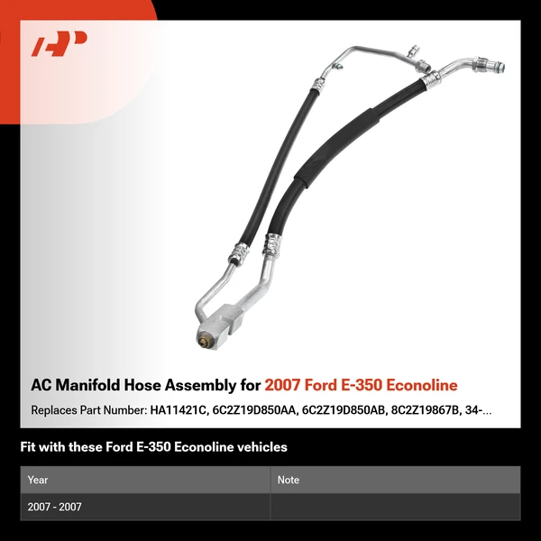 AC Manifold Hose Assembly for 2007 Ford E-350 Econoline