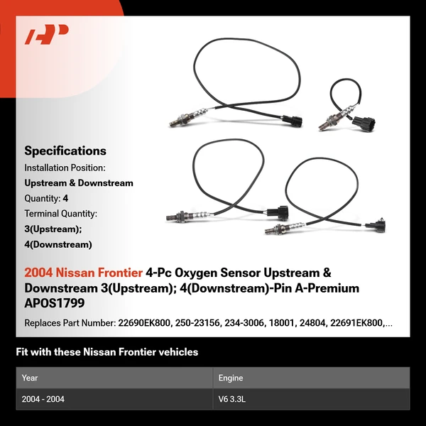 2004 Nissan Frontier 4-Pc Oxygen Sensor Upstream & Downstream 3(Upstream); 4(Downstream)-Pin A-Premium APOS1799