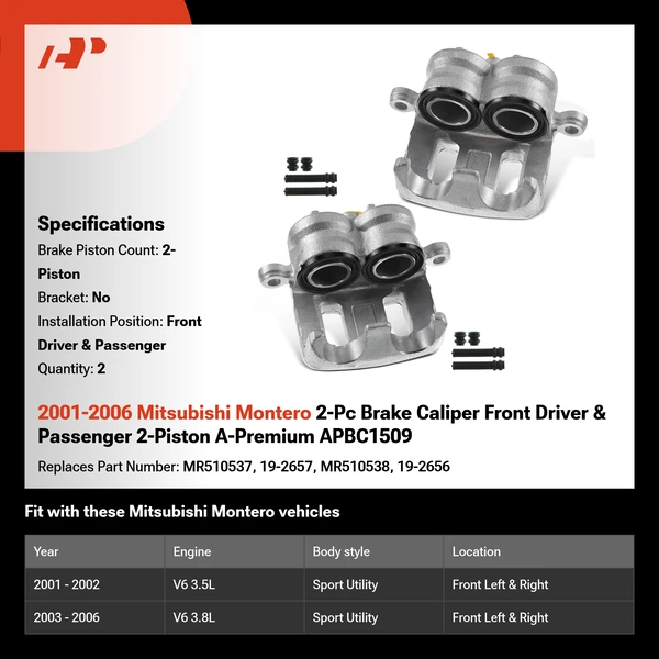 2001-2006 Mitsubishi Montero 2-Pc Brake Caliper Front Driver & Passenger 2-Piston A-Premium APBC1509