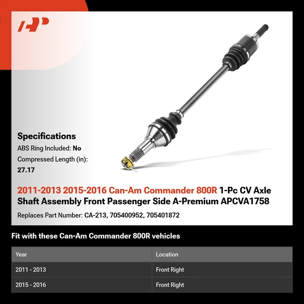2011-2013 2015-2016 Can-Am Commander 800R 1-Pc CV Axle Shaft Assembly Front Passenger Side A-Premium APCVA1758