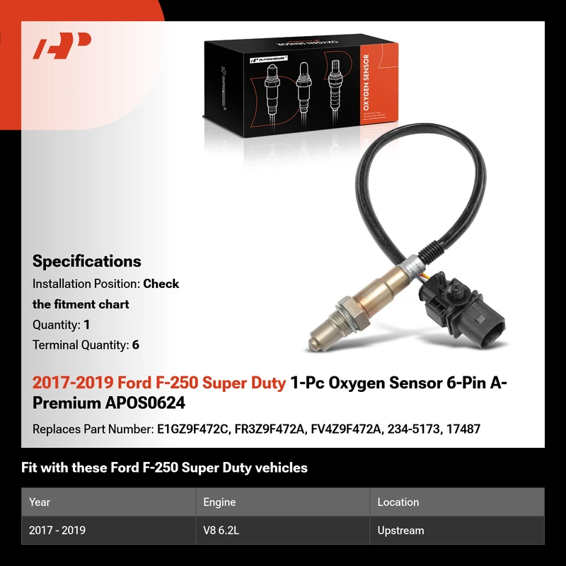 2017-2019 Ford F-250 Super Duty 1-Pc Oxygen Sensor 6-Pin A-Premium APOS0624