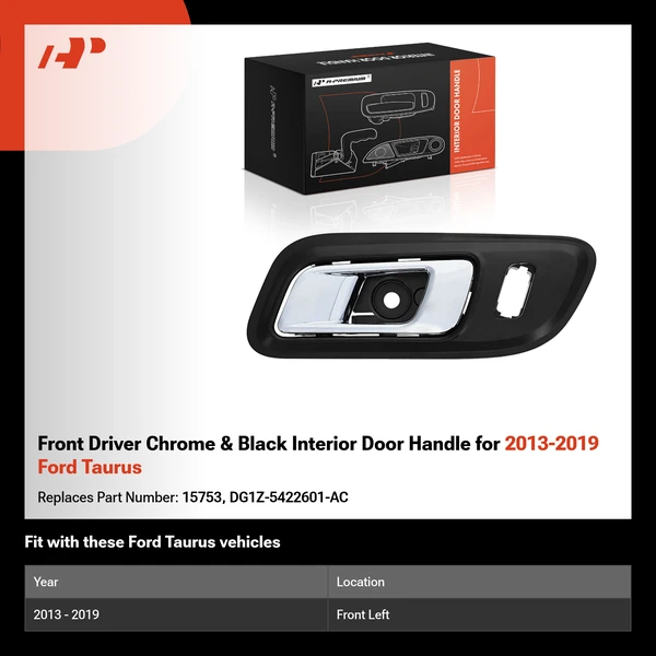 Front Driver Chrome & Black Interior Door Handle for 2013-2019 Ford Taurus