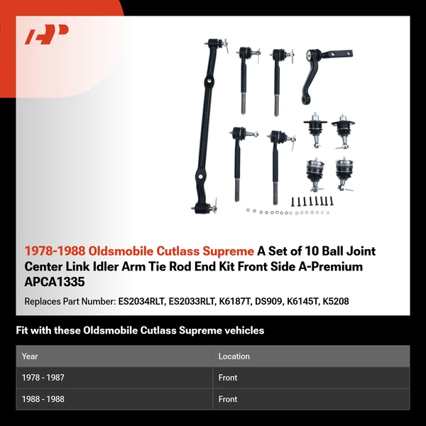 1978-1988 Oldsmobile Cutlass Supreme A Set of 10 Ball Joint Center Link Idler Arm Tie Rod End Kit Front Side A-Premium APCA1335