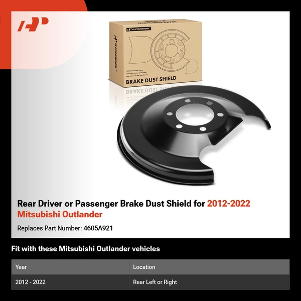Rear Driver or Passenger Brake Dust Shield for 2012-2022 Mitsubishi Outlander