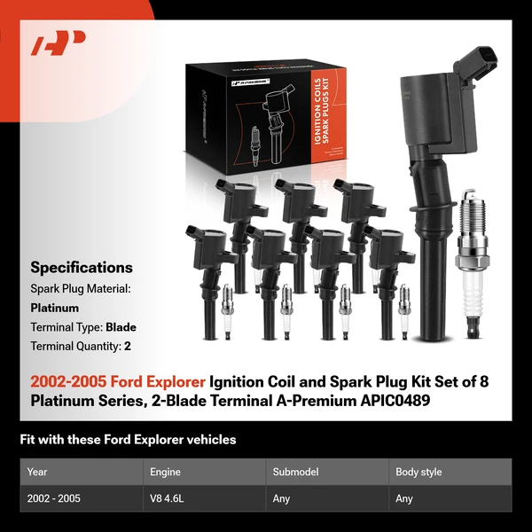 2002-2005 Ford Explorer Ignition Coil and Spark Plug Kit Set of 8 Platinum Series, 2-Blade Terminal A-Premium APIC0489