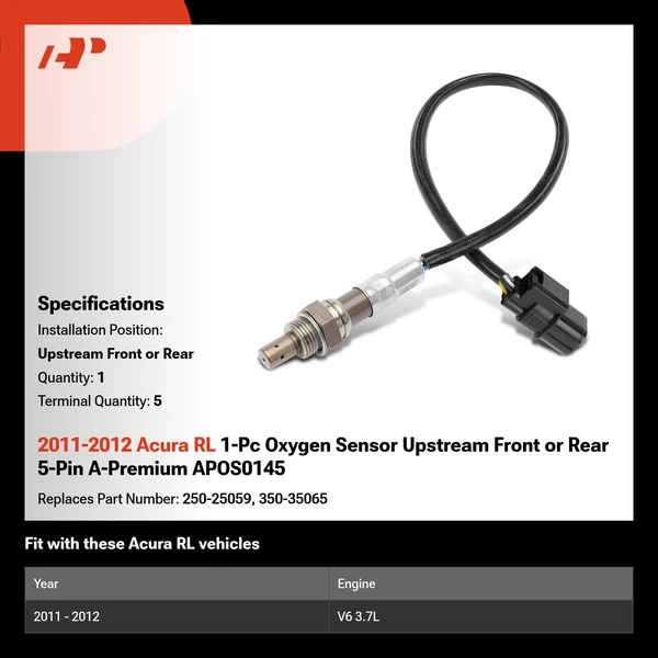 2011-2012 Acura RL 1-Pc Oxygen Sensor Upstream Front or Rear 5-Pin A-Premium APOS0145