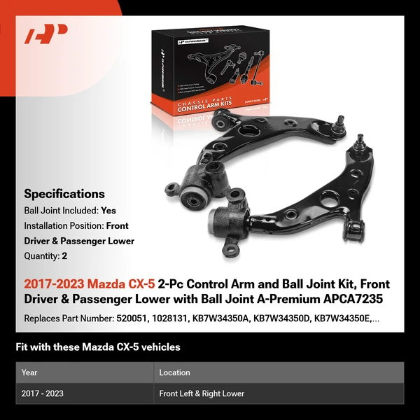 2017-2023 Mazda CX-5 2-Pc Control Arm and Ball Joint Kit, Front Driver & Passenger Lower with Ball Joint A-Premium APCA7235