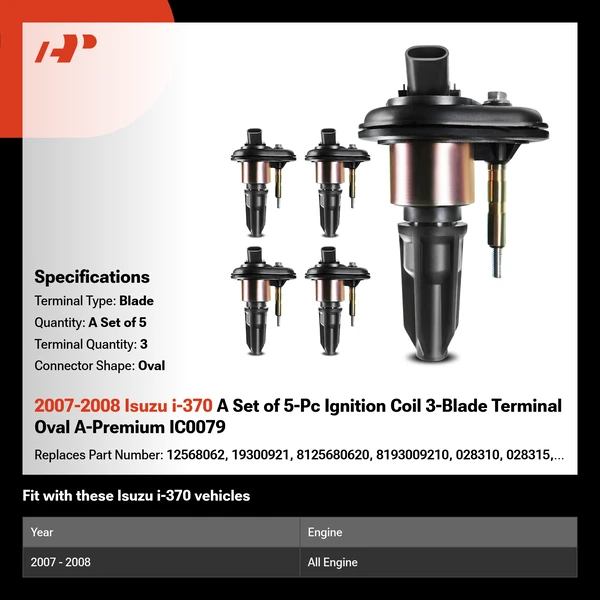 2007-2008 Isuzu i-370 A Set of 5-Pc Ignition Coil 3-Blade Terminal Oval A-Premium IC0079