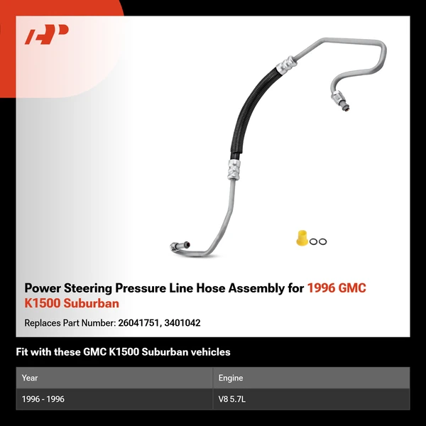 Power Steering Pressure Line Hose Assembly for 1996 GMC K1500 Suburban