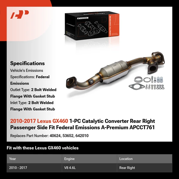 2010-2017 Lexus GX460 1-PC Catalytic Converter Rear Right Passenger Side Fit Federal Emissions A-Premium APCCT761