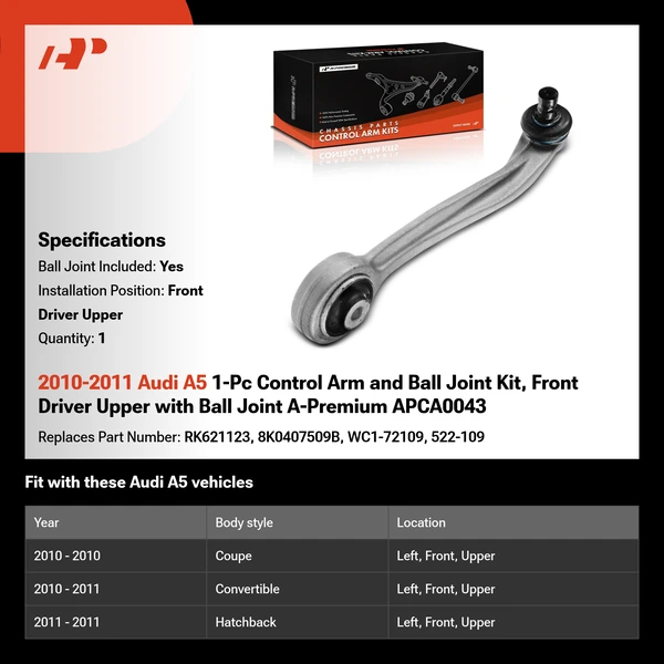 2010-2011 Audi A5 1-Pc Control Arm and Ball Joint Kit, Front Driver Upper with Ball Joint A-Premium APCA0043