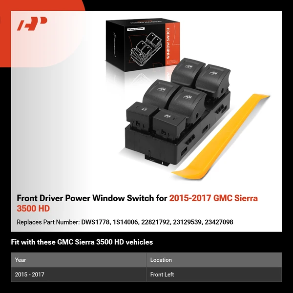 Front Driver Power Window Switch for 2015-2017 GMC Sierra 3500 HD