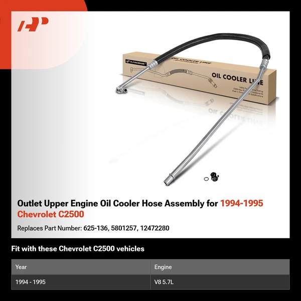 Outlet Upper Engine Oil Cooler Hose Assembly for 1994-1995 Chevrolet C2500