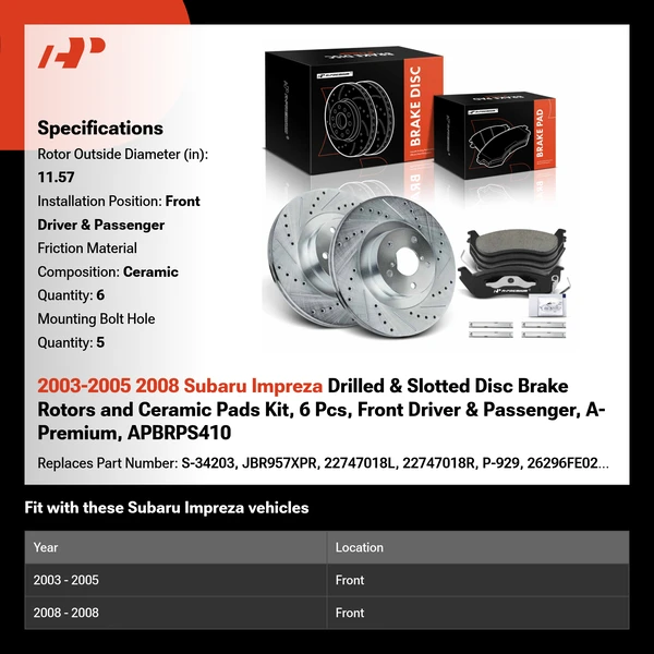 2003-2005 2008 Subaru Impreza Drilled & Slotted Disc Brake Rotors and Ceramic Pads Kit, 6 Pcs, Front Driver & Passenger, A-Premium, APBRPS410