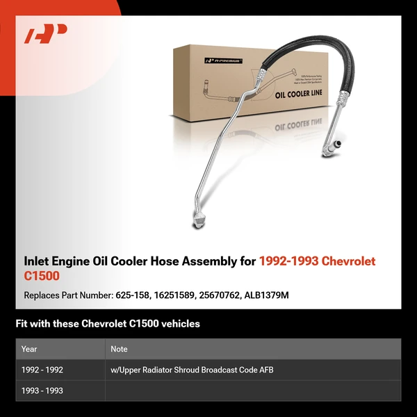 Inlet Engine Oil Cooler Hose Assembly for 1992-1993 Chevrolet C1500