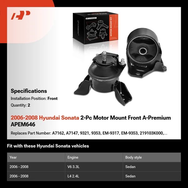 2006-2008 Hyundai Sonata 2-Pc Motor Mount Front A-Premium APEM646