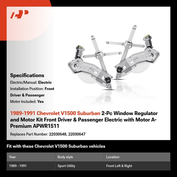 1989-1991 Chevrolet V1500 Suburban 2-Pc Window Regulator and Motor Kit Front Driver & Passenger Electric with Motor A-Premium APWR1511