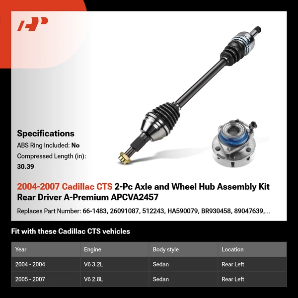 2004-2007 Cadillac CTS 2-Pc Axle and Wheel Hub Assembly Kit Rear Driver A-Premium APCVA2457