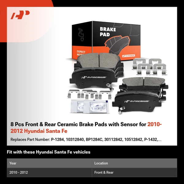 8 Pcs Front & Rear Ceramic Brake Pads with Sensor for 2010-2012 Hyundai Santa Fe