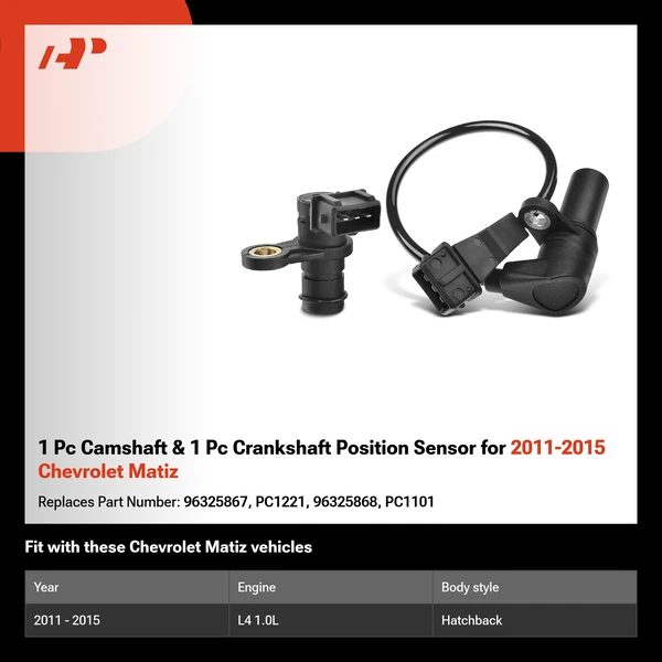 1 Pc Camshaft & 1 Pc Crankshaft Position Sensor for 2011-2015 Chevrolet Matiz